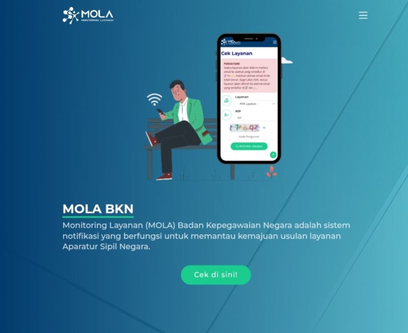 status pengusulan melalui Monitoring Layanan (MOLA) BKN di monitoring-siasn.bkn.go.id 