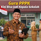 Guru PPPK Kini Bisa Jadi Kepala Sekolah