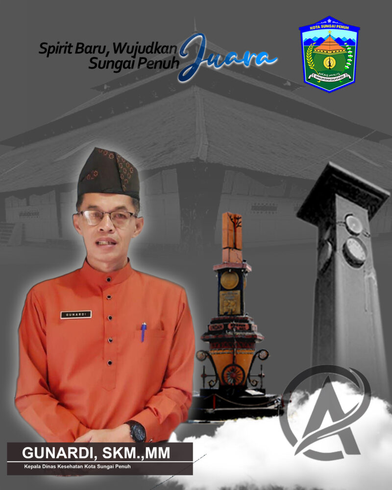 Gunardi Dilantik, Spirit Baru Pelayanan Kesehatan Menuju Sungai Penuh Juara
