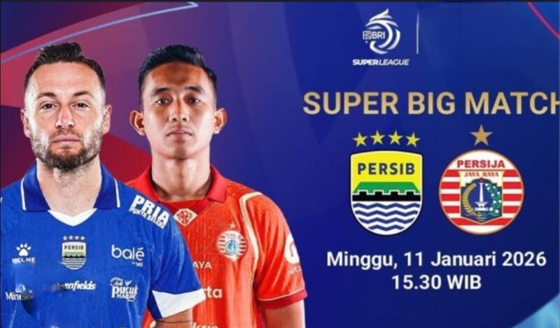 Sekarang Persib vs Persija: Live Streaming Super League 11 Januari 2026