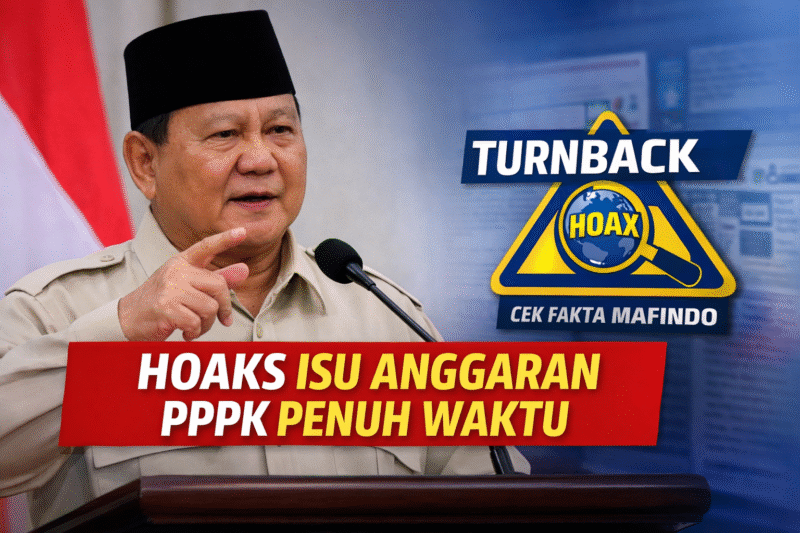 Prabowo Perintahkan Anggaran PPPK Penuh Waktu Tidak Benar