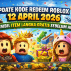 Update Kode Redeem Roblox 12 April 2026: Ambil Item Langka Gratis Sebelum Hilang