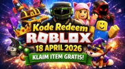 Update Kode Roblox Hari Ini 18 April 2026, Banyak Hadiah Gratis