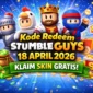 Kode Stumble Guys Terbaru 18 April 2026, Full Hadiah Gratis