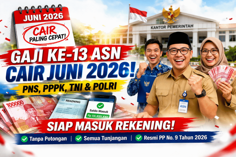 Gaji ke-13 ASN Akan Masuk Rekening, Ini Jadwal dan Rinciannya