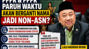 PPPK dan PPPK Paruh Waktu Akan Berganti Nama Jadi Non-ASN