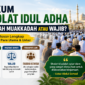 Hukum Sholat Idul Adha, Sunnah Muakkadah atau Wajib? 