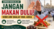 Jangan Makan Dulu Sebelum Shalat Idul Adha Ini Penjelasan Ulama