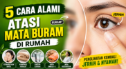 5 Cara Mengatasi Mata Buram yang Bisa Dicoba di Rumah