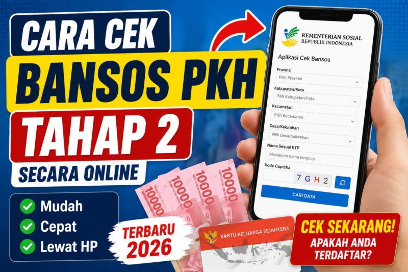 Cara Mendapatkan Dana Bansos PKH Tahap 2 Secara Online