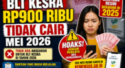 BLT Kesra Rp900 Ribu Tidak Cair Mei 2026 Ini Fakta Sebenarnya