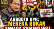 DPR Tegaskan: Guru Non-ASN Dilarang Mengajar 2027