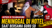 Kepsek di Tulungagung Meninggal di Hotel Saat Bersama Guru Muda
