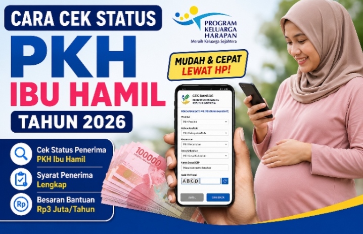 Ini Cara Cek Penerima PKH Ibu Hamil 2026