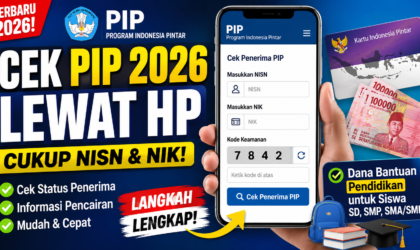 Cek PIP 2026 Lewat HP, Cukup Masukkan NISN dan NIK