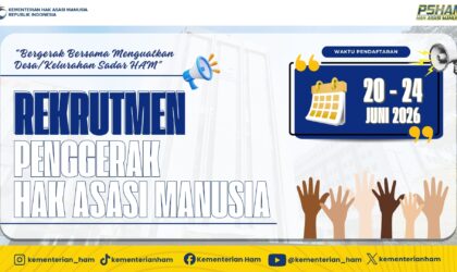 Rekrutmen Penggerak HAM 2026 Dimulai 20 Juni