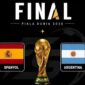 Argentina vs Spanyol, Siapa Juara Piala Dunia 2026