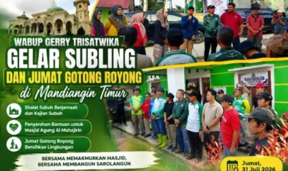 Wabup Gerry Gelar Subling dan Gotong Royong di Mandiangin Timur