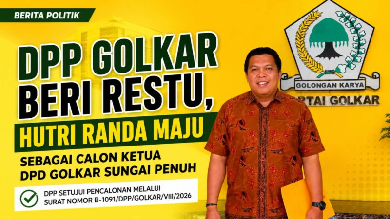 DPP Golkar Beri Restu, Hutri Randa Maju sebagai Calon Ketua DPD Golkar Sungai Penuh