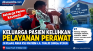 Keluarga Pasien Kecewa, Pelayanan Perawat Disorot